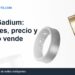 Qinux Gadium: opiniones, precio y quién lo vende — anillointeligente.com